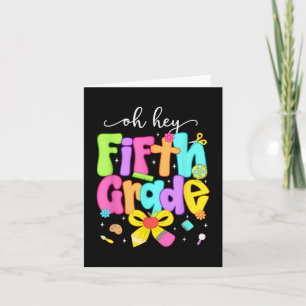 Oh Hey 5th Grade Coquette Bow Happy Back To School Card