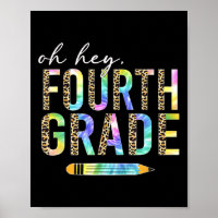 Oh Hey Fourth Grade Back to School Student 4th Gra