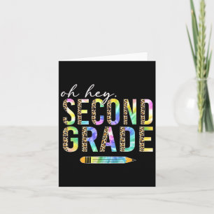 Oh Hey Second Grade Back To School Student 2nd Gra Card