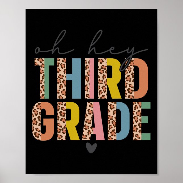 Oh Hey Third Grade Back To School Students 3rd Gra Poster (Front)