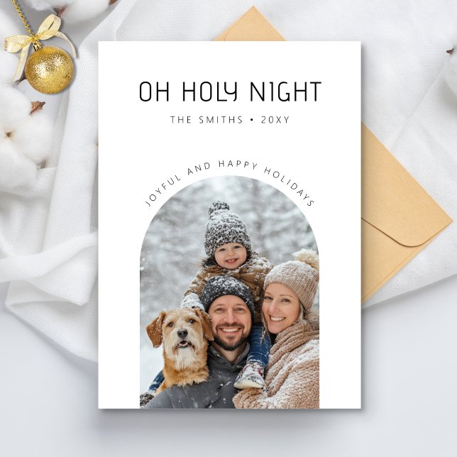 Oh Holy Night Joyful Minimalist Family Arch Photo Holiday Card (Creator Uploaded)