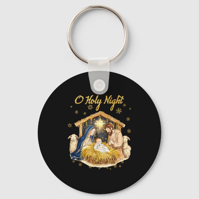 Oh Holy Night Religious Christmas Nativity Scene F Key Ring (Front)