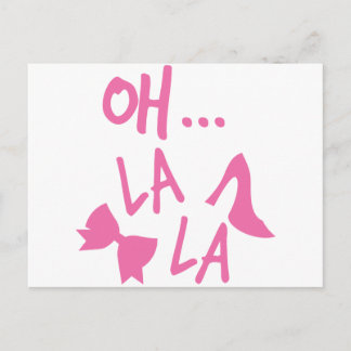 OH LA LA with cute pink shoe Postcard