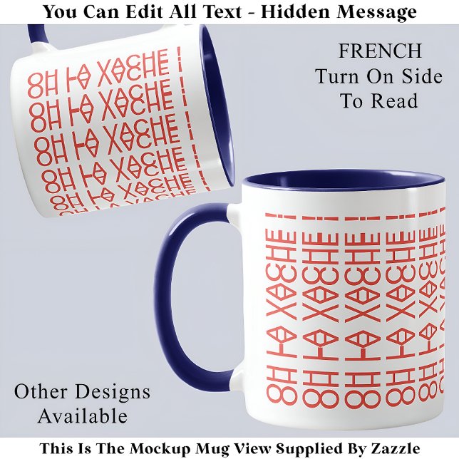 Oh La Vache ! French Hidden Message 150B Fun Quote Mug (Creator Uploaded)