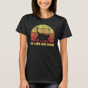 Oh Lawd She Comin Girl Chonk Meme Fat Cat Lover T-Shirt