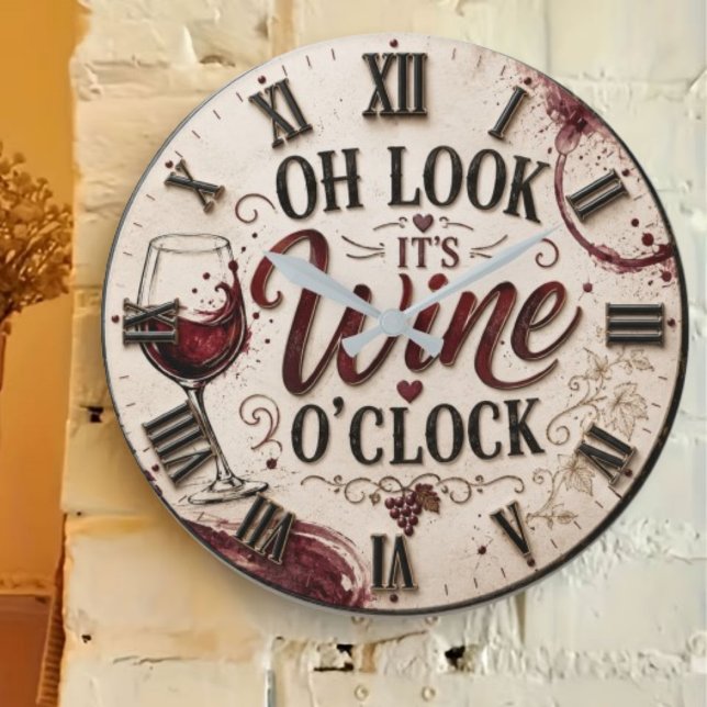 Oh Look It's Wine O'Clock Large Clock (Creator Uploaded)
