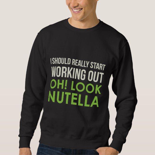 Oh Look Nutella Sweatshirt (Front)