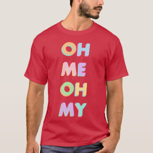 oh me oh my maggie rogers Alaska T-Shirt
