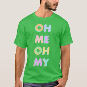 oh me oh my maggie rogers Alaska T-Shirt