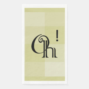 Oh! Modern Expressive Typography Napkin