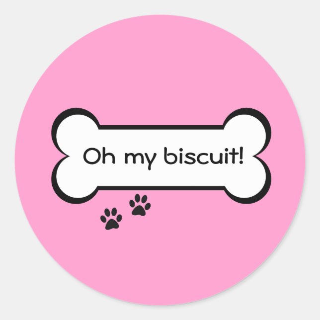 Oh my biscuit! - sticker (Front)