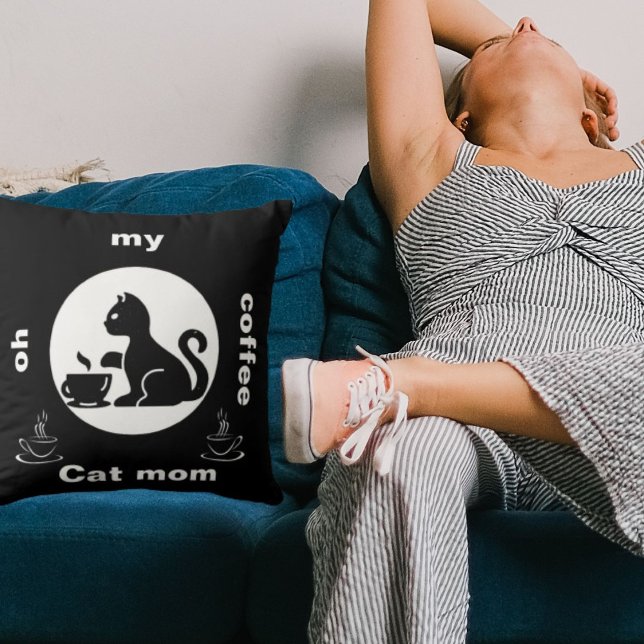 Oh My Coffee Cat Mum Funny Cute Modern Cool Black Cushion (Creator Uploaded)