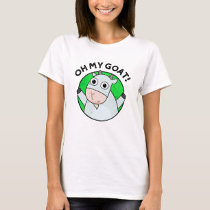 Oh My Goat Funny Animal Pun T-Shirt