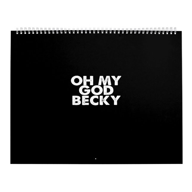 oh my god becky calendar (Cover)
