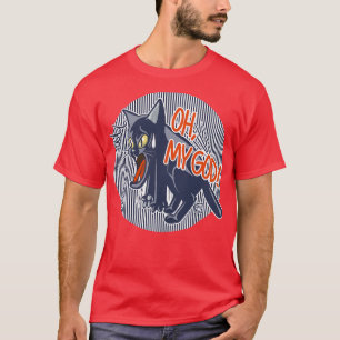 Oh My God T-Shirt