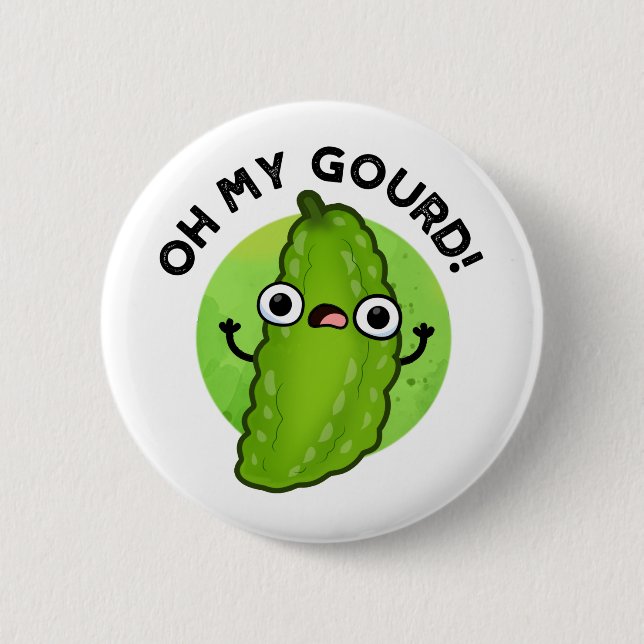Oh My Gourd Funny Veggie Pun  6 Cm Round Badge (Front)