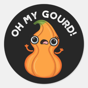 Oh My Gourd Funny Veggie Pun Classic Round Sticker