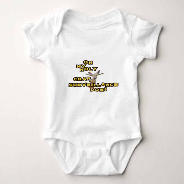 Oh My Holy Crap Surveillance Doe Baby Bodysuit (Front)