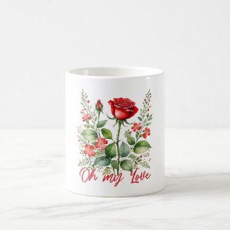 Oh my Rose Coffee Mug