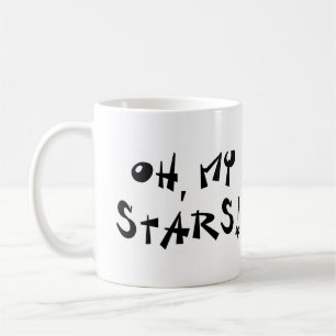 Oh, my stars! coffee mug