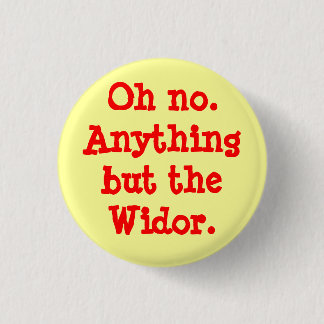 Oh no. Anything but the Widor -  button