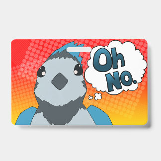 Oh No Bird ID Badge