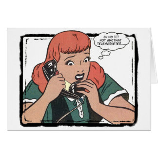 Oh No ! Not Another Telemarketer