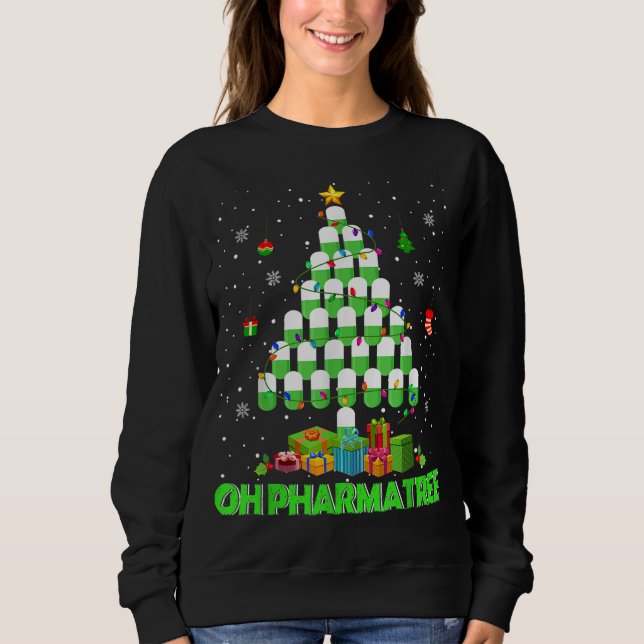 Oh Pharmatree Christmas Tree Pharmacy Medication P Sweatshirt (Front)