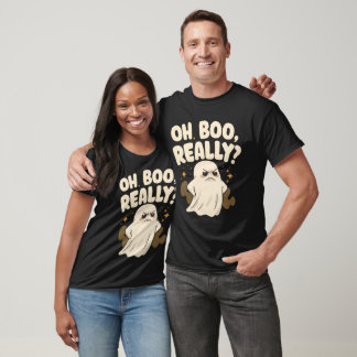 Oh Really BOO? T-Shirt