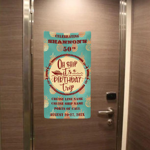 Oh Ship It's A Birthday Trip Cruise Door Banner