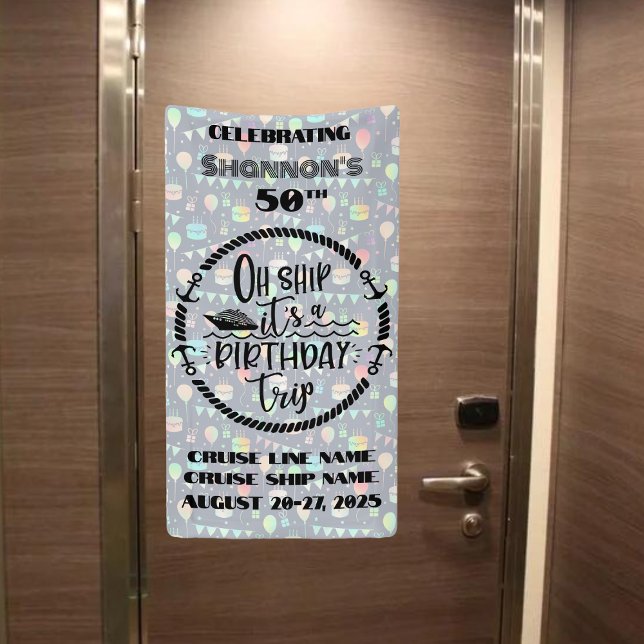 Oh Ship It's A Birthday Trip Cruise Door Banner (Creator Uploaded)