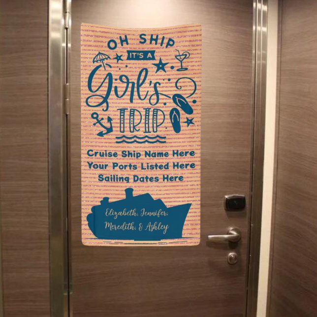 Oh Ship It's a Girl's Trip Cruise Door Banner (Oh Ship!  It's A Girl's Trip | Cruise Door Banner | Not shown to scale. Image is for example only)