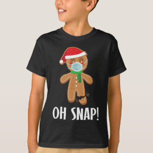 Oh snap   christmas gingerbread man mask gift T-Shirt