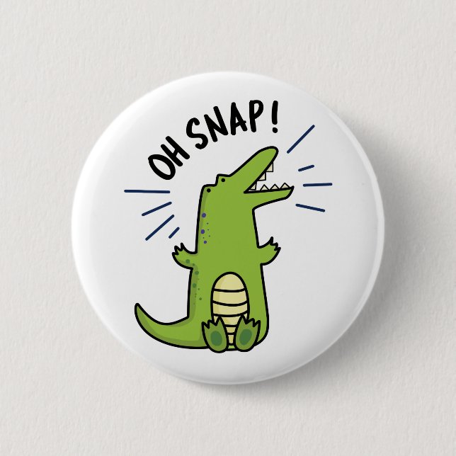 Oh Snap Cute Snapping Crocodile Pun 6 Cm Round Badge (Front)