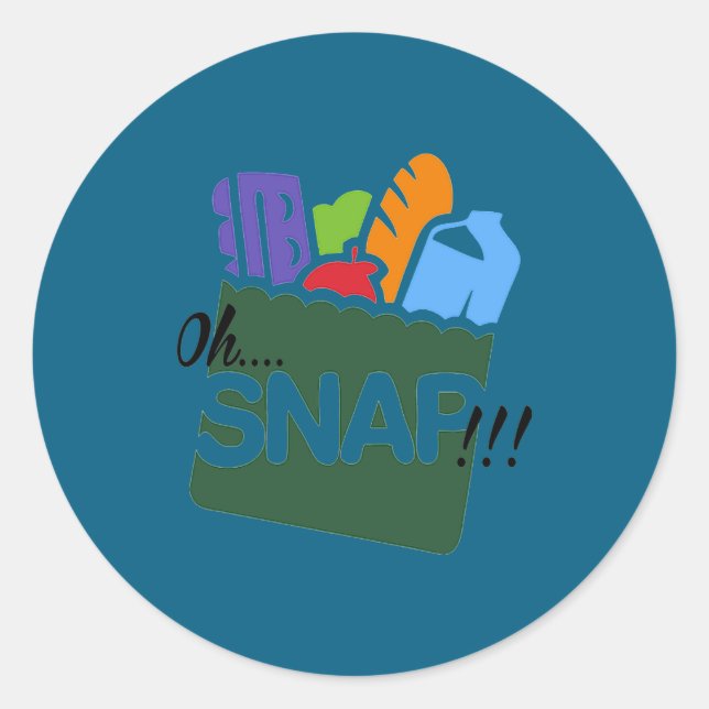 Oh Snap Ebt Benefits Food Stamps Hood Funny  Classic Round Sticker (Front)