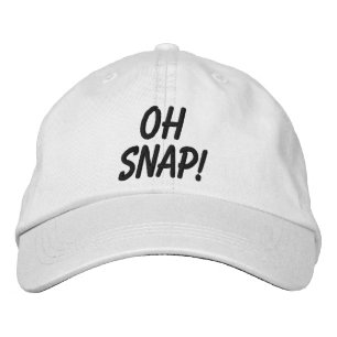 Oh Snap Embroidered Hat