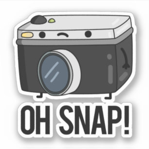 Oh Snap Funny Camera Pun 