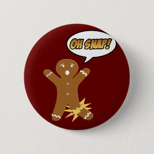 Oh Snap! Funny Christmas Gingerbread Man 6 Cm Round Badge