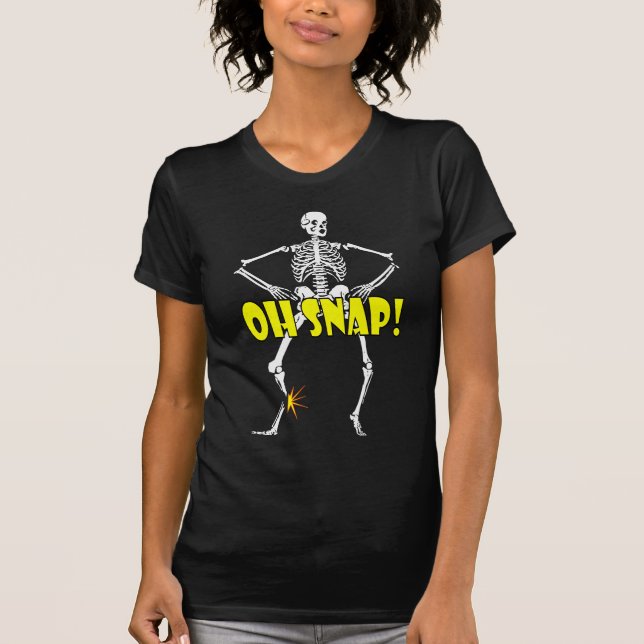 Oh Snap, Funny Skeleton Halloween T-Shirt (Front)