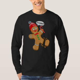 Oh Snap Gingerbread Christmas Xmas Men Women Kids T-Shirt