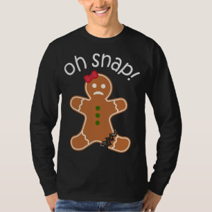Oh Snap! Gingerbread Cookie Apparel Christmas T-Shirt