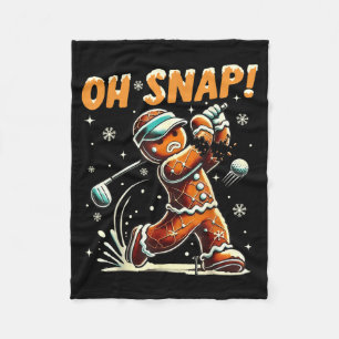 Oh Snap Gingerbread Golfer Golf Christmas Golfing Fleece Blanket