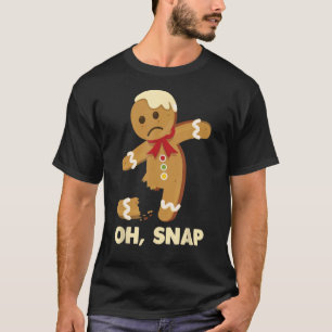 Oh Snap Gingerbread Man Broken Leg Christmas Funny T-Shirt