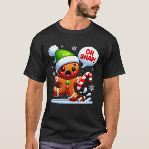Oh Snap Gingerbread Man Broken Leg Christmas Holid T-Shirt