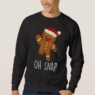 Oh Snap Gingerbread Man Christmas Cookie Xmas Boy Sweatshirt