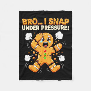 Oh Snap Gingerbread Man Cookies I Snap Under Press Fleece Blanket