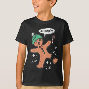 Oh Snap Gingerbread Man Fun Christmas Xmas Men Wom T-Shirt