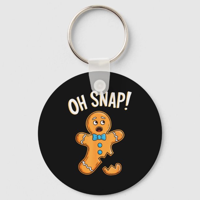 Oh Snap Gingerbread Man Shirt Adult Kids Men Women Key Ring (Front)