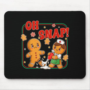 Oh Snap Gingerbread Nurse Funny Nursing Christmas  Mouse Pad