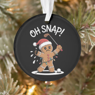 Oh Snap Gingerbreadman Golfer Golf Christmas Xmas Ornament
